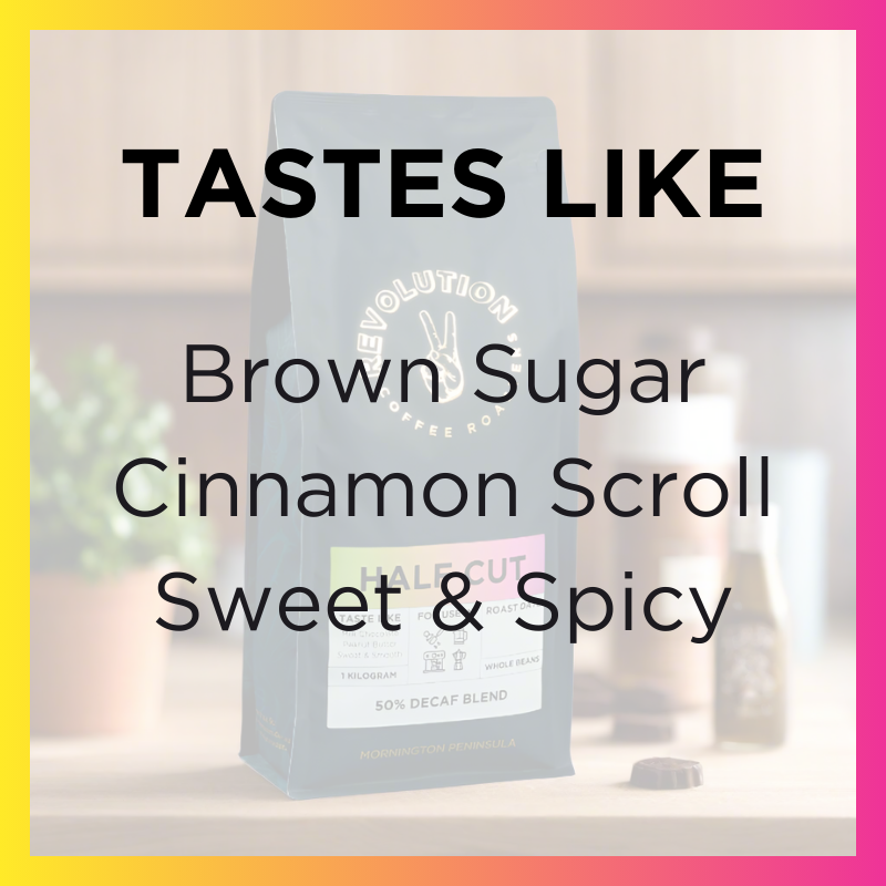 HALF CUT // 50% Decaf Blend