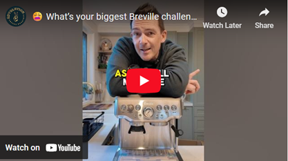 Better Breville brews episode one